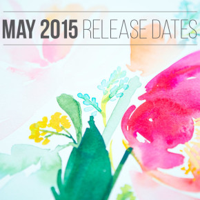 May 2015 Release Dates